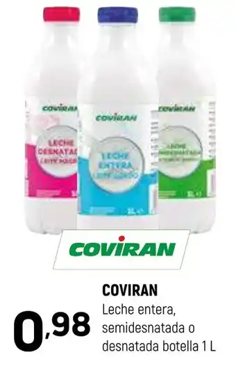 Coviran COVIRAN Leche entera, semidesnatada o desnatada oferta