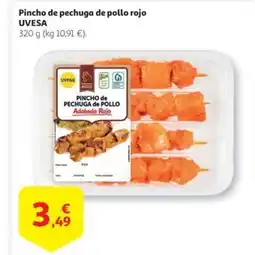 Alcampo UVESA Pincho de pechuga de pollo rojo oferta