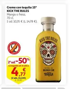 Alcampo KICK THE RULES Crema con tequila 15º oferta