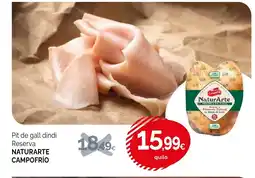 Condis NATURARTE CAMPOFRÍO Pit de gall dindi Reserva oferta