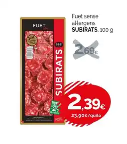 Condis SUBIRATS Fuet sense al·lergens oferta