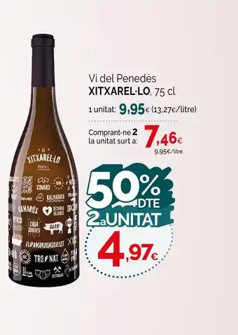 Condis XITXAREL·LO Vi del Penedès oferta