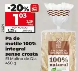 Dia El molino de dia - pan de molde 100% integral sin corteza 450 g oferta