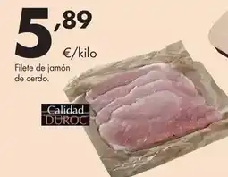 Supermercados Lupa Duroc - filete de jamon de cerdo oferta