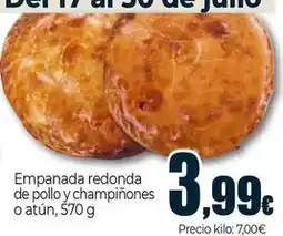 Unide Market Empanada redonda de pollo y champinones o atun oferta