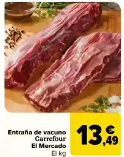 Carrefour Entraña de vacuno Carrefour El Mercado oferta