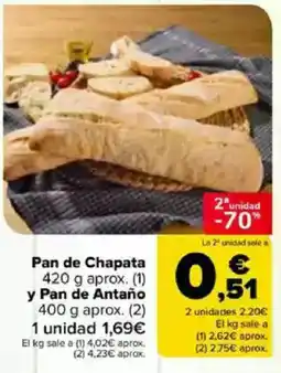 Carrefour Pan de Chapata y Pan de Antaño oferta