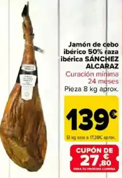 Carrefour Jamón de cebo ibérico 50% raza ibérica sánchez alcaraz oferta