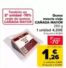 Carrefour CAÑADA MAYOR Queso mezcla viejo oferta
