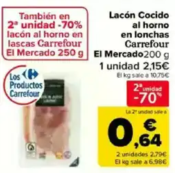 Carrefour Lacón al horno en lascas Carrefour El Mercado 250 g oferta