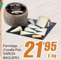 SPAR Fragadis GARCÍA BAQUERO Formatge d'ovella Pok oferta