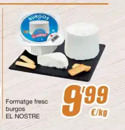 SPAR Fragadis EL NOSTRE Formatge fresc burgos oferta
