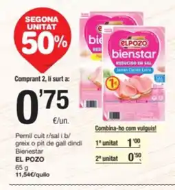 SPAR Fragadis EL POZO Pernil cuit r/sal i b/ greix o pit de gall dindi Bienestar oferta