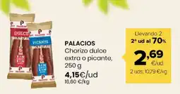 Autoservicios Familia PALACIOS Chorizo dulce extra o picante oferta