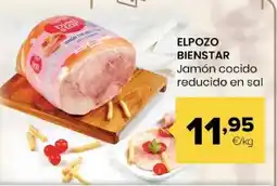 Autoservicios Familia ELPOZO BIENSTAR Jamón cocido reducido en sal oferta