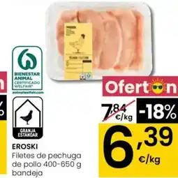 Eroski EROSKI Filetes de pechuga de pollo oferta