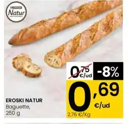 Eroski EROSKI NATUR Baguette oferta