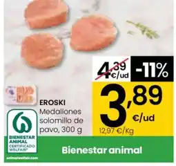 Eroski EROSKI Medallones solomillo de pavo oferta