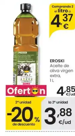 Eroski EROSKI Aceite de oliva virgen extra oferta