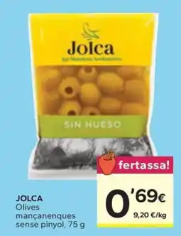 Caprabo JOLCA Olives mançanenques sense pinyol oferta