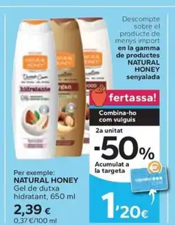 Caprabo NATURAL HONEY Gel de dutxa hidratant oferta