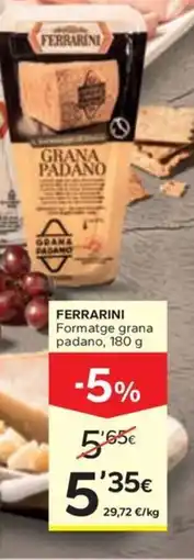 Caprabo FERRARINI Formatge grana padano oferta