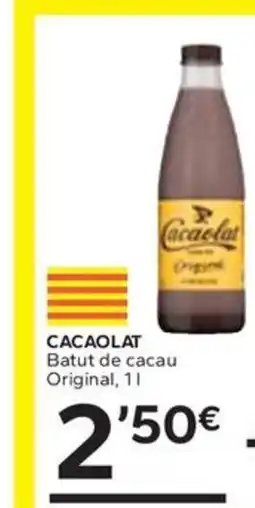 Caprabo CACAOLAT Batut de cacau Original oferta