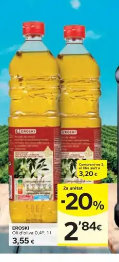 Caprabo EROSKI Oli d'oliva 0,40 oferta