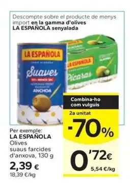 Caprabo LA ESPAÑOLA Olives suaus farcides oferta
