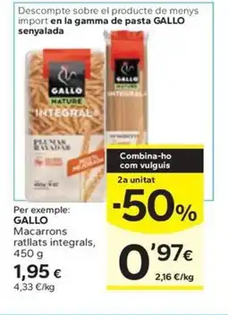 Caprabo GALLO Macarrons ratllats integrals oferta