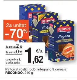 BonpreuEsclat RECONDO Pa torrat rústic rodó, integral o 9 cereals oferta
