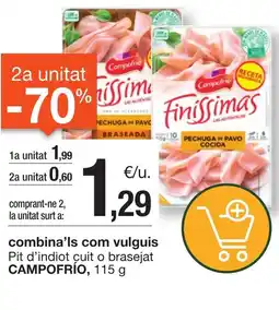 BonpreuEsclat CAMPOFRIO Pit d'indiot cuit o brasejat oferta