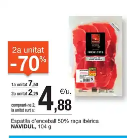BonpreuEsclat NAVIDUL Espatlla d'enceball 50% raça ibèrica oferta