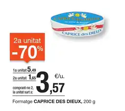 BonpreuEsclat CAPRICE DES DIEUX Formatge oferta