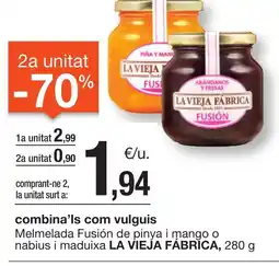 BonpreuEsclat LA VIEJA FÁBRICA Melmelada Fusión de pinya i mango o nabius i maduixa oferta