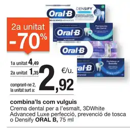 BonpreuEsclat ORAL B Crema dental per a l'esmalt, 3DWhite Advanced Luxe perfecció, prevenció de tosca oferta