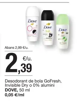 BonpreuEsclat DOVE Desodorant de bola GoFresh, Invisible Dry o 0% alumini oferta
