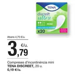 BonpreuEsclat TENA DISCREET Compreses d'incontinència mini oferta