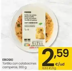 Eroski Eroski - tortilla con calabacines camperos oferta