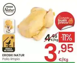 Eroski Eroski natur - pollo limpio oferta