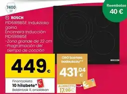 Eroski Bosch - encimera induccion pid61rbb5e oferta