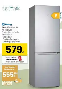 Eroski Balay - frigorifico combi 3kfe561mi oferta