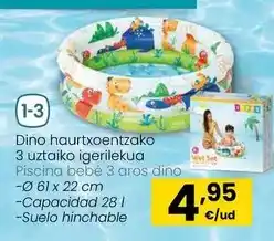 Eroski Intex - piscina bebé 3 aros dino oferta