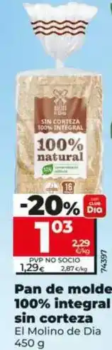 Dia El molino de dia - pan de molde 100% integral sin corteza 450 g oferta