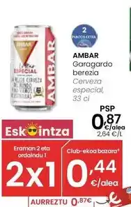 Eroski Ambar - cerveza especial oferta