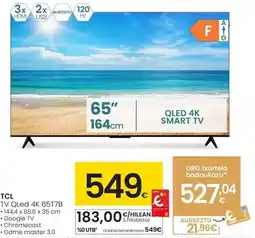 Eroski Tcl - tv qled 4k 65t7b oferta