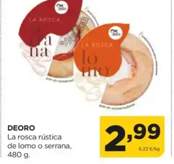 Alimerka DEORO La rosca rústica de lomo o serrana oferta