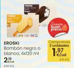 Eroski Eroski - bombón negro o blanco oferta