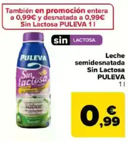 Carrefour PULEVA Leche semidesnatada Sin Lactosa oferta