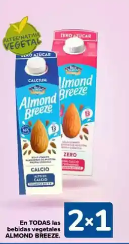 Carrefour ALMOND BREEZE En todas las bebidas vegetales oferta